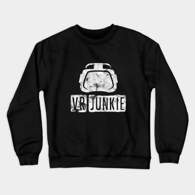 Vr junkie Crewneck Sweatshirt by RataGorrata